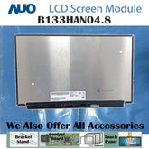 13.3“ 16:9 No Touch Brand New AUO 1920*1080 Laptop LCD Screen Module 700:1 EDP 30Pins B133HAN04.8