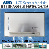 13.3“ 16:9 No Touch Brand New AUO 1920*1080 Laptop LCD Screen Module 800:1 EDP 30Pins B133HAN06.3 HW0A/2A/3A