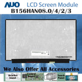 15.6" No Touch New 1920 x 1080 AUO Laptop LCD Screen Module EDP 40 Pins B156HAN08.0/2/3/4