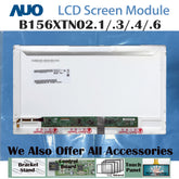 15.6" No Touch New 1366 x 768 AUO Laptop LCD Screen Module EDP 40 Pins B156XTN02.1/.3/.4/.6