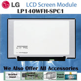 14.0“ No Touch 16:9 New 1920*1080 Laptop LCD Screen Module 700:1 EDP 30Pins LP140WFH-SPC1