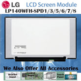 14.0“ No Touch 16:9 New 1920*1080 Laptop LCD Screen Module 700:1 EDP 30Pins LP140WFH-SPD1/3/5/6/7/8