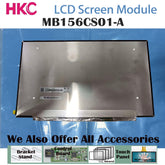 15.6" No Touch New 1920 x 1080 HKC Laptop LCD Screen Module EDP 30 Pins MB156CS01-A