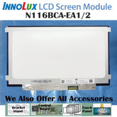 11.6“ No Touch Brand New 1366*768 Laptop LCD Screen Module EDP 30Pins N116BCA-EA1/EA2