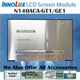 14.0“ No Touch 16:10 Innolux New 2240*1400 Laptop LCD Screen Module 1000:1 EDP 40Pins N140ACA-GT1/GE1
