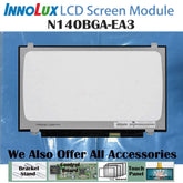 14.0“ No Touch 16:9 Innolux New 1366*768 Laptop LCD Screen Module 500:1 EDP 30Pins N140BGA-EA3