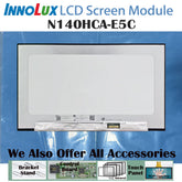 14.0“ No Touch 16:9 Innolux New 1920*1080 Laptop LCD Screen Module 800:1 EDP 30Pins N140HCA-E5C