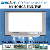 14.0“ No Touch 16:9 Innolux New 1920*1080 Laptop LCD Screen Module 1000:1 EDP 30Pins N140HCA-EA3/EAE