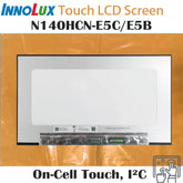 14.0“ On-Cell Touch, I²C 16:9 Innolux New 1920*1080 Laptop LCD Screen Module 1000:1 EDP 40Pins N140HCN-E5B/E5C