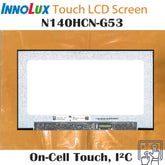 14.0“ On-Cell Touch, I²C 16:9 Innolux New 1920*1080 Laptop LCD Screen Module 1000:1 EDP 40Pins N140HCN-G53