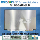 16.0“ 165HZ No Touch 1200:1 Innolux New 2560*1600 Laptop LCD Screen Module 16:10 EDP 40 pins N160GME-GLB