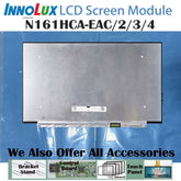 16.1“ No Touch 1000:1 Innolux New 1920*1080 Laptop LCD Screen Module EDP 30 pins N161HCA-EA2/3/4/C