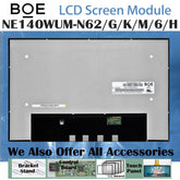 14.0“ 1500:1 No Touch 16:10 New 1920*1200 Laptop LCD Screen Module EDP 30Pins NE140WUM-N62/G/K/M/6/H