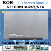 16.0“ No Touch New 1920*1200 Laptop BOE LCD Screen Module EDP 40 pins NE160WUM-NX1/NX6