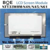 13.3“ 16:9 No Touch Brand New BOE 1366*768 Laptop LCD Screen Module 500:1 EDP 30Pins NT133WHM-N48/N65/N45