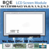 13.3“ 16:9 No Touch Brand New BOE 1920*1080 Laptop LCD Screen Module EDP 30Pins NV133FHM-N43 V8.0/1/2/3