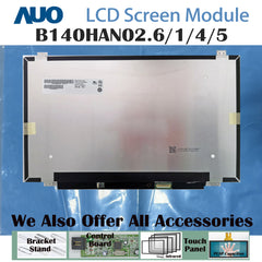 14.0“ No Touch 16:9 AUO New 1920*1080 Laptop LCD Screen Module 700:1  EDP 30Pins B140HAN02.1/4/5/6