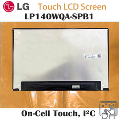 14.0“ 2560*1600  On-Cell Touch, I²C 16:10 LG Brand New 1200:1  Laptop LCD Screen Module EDP 40Pins LP140WQA-SPB1