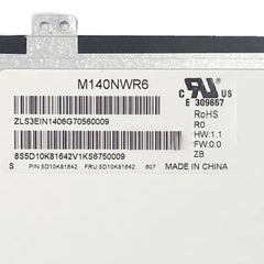 14.0“ No Touch New 1366*768  Laptop LCD Screen Module 500:1  EDP 30Pins M140NWR6 R1/0/2/3