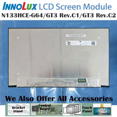 13.3“ 16:9 No Touch Brand New Innolux 1920*1080 Laptop LCD Screen Module EDP 30Pins N133HCE-GT4/GT3 Rev.C2/GT3 Rev.C1