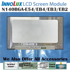 14.0“ No Touch 16:9 Innolux New 1366*768 Laptop LCD Screen Module 600:1  EDP 30Pins N140BGA-E54/EB4/EB3/EB2