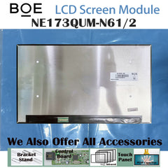 17.3“ No Touch 1200:1 BOE Brand New 3840*2160 Laptop LCD Screen Module 16:9 EDP 40Pins NE173QUM-N62/1