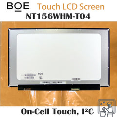 15.6“ On-Cell Touch, I²C 16:9 Brand New BOE 1366*768 Laptop LCD Screen Module 500:1 EDP 40Pins NT156WHM-T04