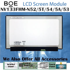 13.3“ 16:9 No Touch Brand New BOE 1920*1080 Laptop LCD Screen Module 800:1 EDP 30Pins NV133FHM-N53/54/52/5A/5T