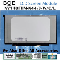 14.0“ No Touch 16:9 BOE New 1920*1080 Laptop LCD Screen Module 800:1  EDP 30Pins NV140FHM-N44/J/C/W/L